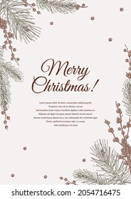 Vertical hand drawn Merry Christmas and Happy New Year greeting card with Christmas tree branches and holly berries. Vintage vector illustration