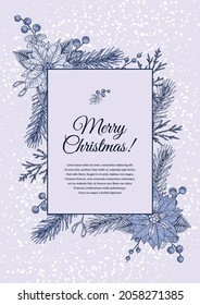 Vertical hand drawn Merry Christmas and Happy New Year greeting card with Christmas tree branches and poinsettia flowers. Vintage vector illustration