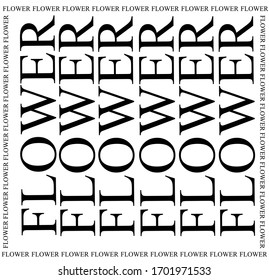 vertical inscription flower in English in black letters