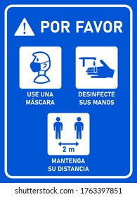 Vertical Instruction Signboard in Spanish with Basic Measures against the Spread of Coronavirus such as Please Wear a Face Mask, Sanitize Hands and Keep Your Distance 2 m or 
2 Meters. Vector Image.