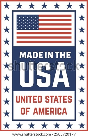 Vertical label featuring the American flag, the text Made in the USA and United States of America, and a decorative border of stars, evoking patriotism and American made products