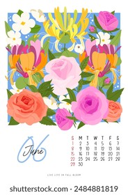 Vertical page calendar for June 2025 with cute with cute summer rose and honeysuckle flowers and leaves. Week starts on Sunday. Vector illustration flat style