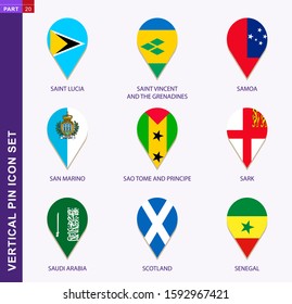Vertical pin icon set, 9 country flag: Saint Lucia, Saint Vincent and the Grenadines, Samoa, San Marino, Sao Tome and Principe, Sark, Saudi Arabia, Scotland, Senegal