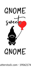 Vertical porch sign with couple gnome, text sweet gnome. Red hearts, balloon. Valentines day concept. Design for home deco, walldecor, clothes, t shirt print. Cut file. Vector