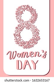 Vertical postcard to March 8 Women's Day. Greeting card.8 shape with flowers and leaves. Beautiful background cards for greeting, invitation, greeting with women's day, 8 march. Spring holiday.Vector.