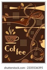 Vertical poster with coffee, coffee beans, abstract shapes in simple geometric memphis style. For branding, decoration of food package, cover design, decorative print, backgrounds, wall decoration