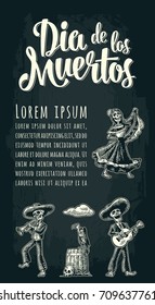 Vertical poster for Day of the Dead. Skeleton in Mexican national costumes dance and play guitar, trumpet. Dia de los Muertos lettering. Vintage vector white engraving on dark background