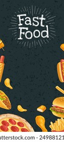 Vertical poster fast food menu. Chips, hamburger, pizza, hotdog, fry potato in paper box, taco. Vector realistic color isolated illustration and lettering on dark