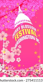 Vertical poster illustration for Washington DC National Cherry Blossom Festival featuring the US Capitol dome and pink sakura flowers