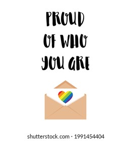Vertical poster. An open envelope with a letter with a heart in the colors of the LGBTQ flag. Proud of who you are. Pride Month. Vector illustration isolated on a white background
