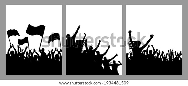 Vertical poster with silhouettes of crowd of\
people, set. Protest with flags, happy fan people, cheering crowd.\
Vector illustration