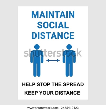 Vertical poster-style sign with blue text and icons on white background, instructing visitors to maintain safe distance in public or workplace settings.