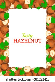 Vertical Rectangle colored frame composed of delicious of hazelnut. Vector card illustration. Filbert nuts frame, walnut fruit in the shell, whole, shelled, leaves for packaging design of food