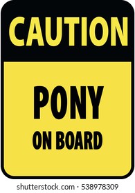 Vertical rectangular black and yellow warning sign of attention, prevention caution pony. On Board Trailer Sticker Please Pass Carefully Adhesive. Safety Products.