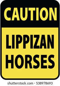 Vertical rectangular black and yellow warning sign of attention, prevention caution lippizan horses. On Board Trailer Sticker Please Pass Carefully Adhesive. Safety Products.