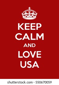 Vertical rectangular red-white motivation the love usa poster based in vintage retro style Keep clam