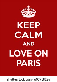 Vertical rectangular red-white motivation the love on Paris poster based in vintage retro style