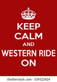 Vertical rectangular red-white motivation sport western ride poster based in vintage retro style Keep clam and carry on
