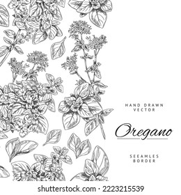 Vertical seamless border with hand drawn monochrome oregano leaves and flowers sketch style, vector illustration on white background. Natural organic plant, culinary product