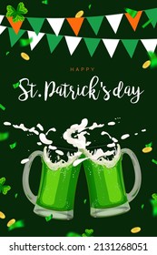 Vertical St. Patrick's Day banner with green beer mugs. A toast to good luck. Confetti, flags, clover and gold coins are traditional elements of the Irish national holiday. Vector illustration.
