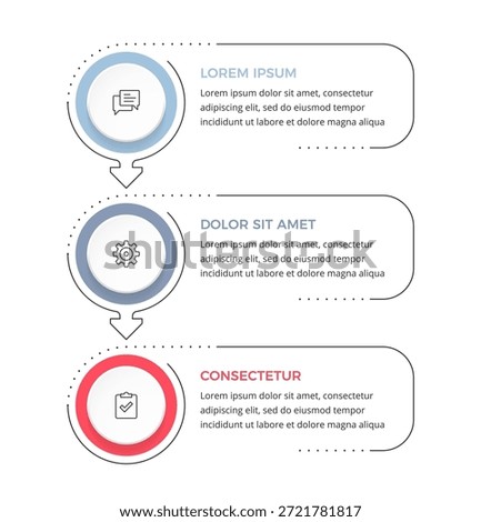 Vertical three step process infographic with circular elements connected by arrows, showing a sequential process or workflow