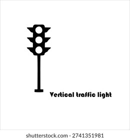 Vertical traffic light illustration isolated on white background. Black road signal icon representing stop, caution, and go in transportation and traffic management concepts.