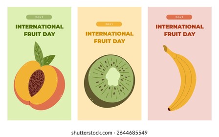 Vertical trendy set of stories for International Fruit Day with colorful cartoon clipart with summery vegan fruits. Greeting concept banner in pastel colors with kiwi, peach, bananas for social media.
