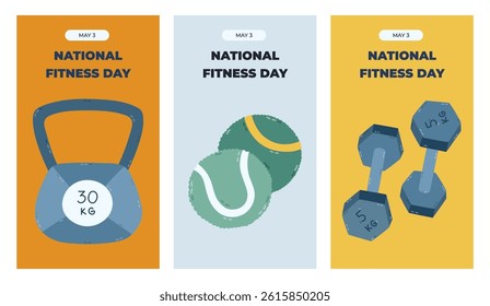 Vertical trendy set of stories for National Fitness Day with colourful fitness, workout clipart. Simple poster for social media design with heavy kettlebell, tennis ball, pair of dumbbells.