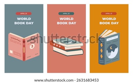 Vertical trendy set of stories for World Book Day with colorful reading clipart. Greeting concept banner with open textbook, stack of books in picturesque cover for social media, branding