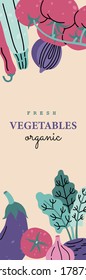Vertical vegetables banner, hand drawn organic food in modern doodle style. Template vector illustration, isolated on light background. 