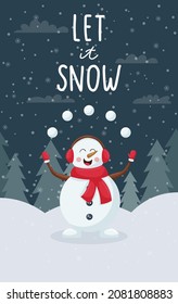 Vertical winter greeting card.Cute cartoon snowman juggles snowballs in a snowy forest. Handwritten inscription. Color vector illustration with a flat cartoon character on dark background