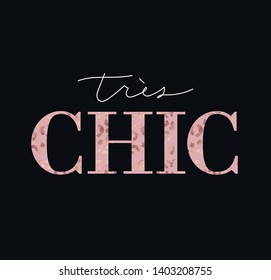 Very chic inspirational design in french with rose gold leopard print isolated on white background. Girl quote with lettering. Vector illustration for fashion prints, textile, mugs, greeting cards etc