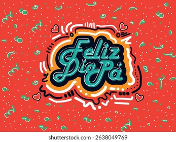 very colorful and chearful happy father's day card with the phrase "feliz día pa"
