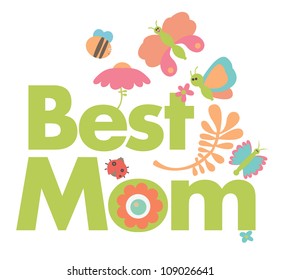 A very cute card says Best Mom