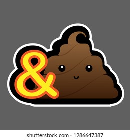 Very cute And Shit sticker