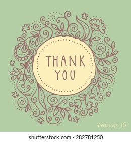 Very elegant high quality vintage artistic doodle vector thank you card. Hand drawn frame decorated with branches plants flowers wreath on green background. Hand lettering