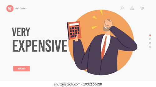 Very Expensive Price Landing Page Template. Upset Businessman Character with Calculator Shocked with Price. Unhappy Dissatisfied Man Surprised with High Cost Bill. Cartoon People Vector Illustration