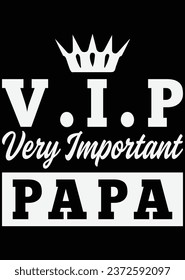 
Very Important Papa eps cut file for cutting machine