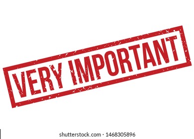 Very Important Rubber Stamp. Very Important Rubber Grunge Stamp Seal Vector Illustration - Vector
