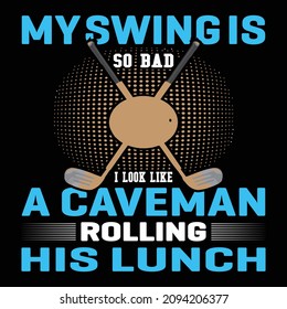 Very Nice Golf T-Shirt Design vector