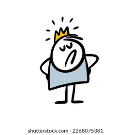 Very proud stickman with crown on the head. Vector illustration of funny fat stick figure king.