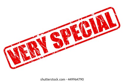 VERY SPECIAL RED STAMP TEXT ON WHITE