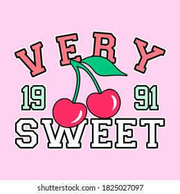 VERY SWEET TYPOGRAPHY, VECTOR ILLUSTRATION OF A BUNCH OF CHERRIES, SLOGAN PRINT VECTOR