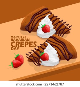 Eine sehr leckere und süße Speise, genannt Bayerische Crepes mit Sahne und Erdbeeren, serviert auf einem Holzteller mit feinem Text auf hellbraunem Hintergrund, um am 22. März den bayerischen Crepes Day zu feiern