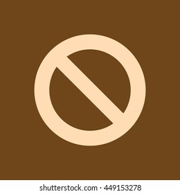 Very Useful Editable Vector icon of Restricted on coffee color background. eps-10.