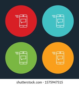 Very Useful Mobile Messaging Line Icon On Four Color Round Options.