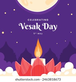 Vesak Day background. Happy Vesak day Celebration. Holy Day For Buddhists. Happy Buddha Day. Siddhartha Gautama. Vector Illustration design for poster, Banner, Greeting, Card. May 23. May 23rd.