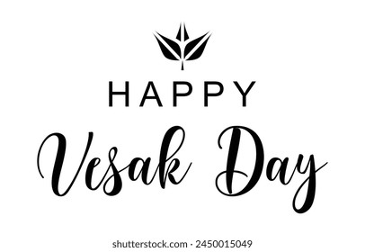 Vesak Day typography Design, Vesak Day text vector
