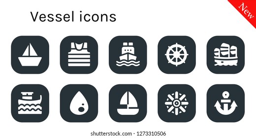  vessel icon set. 10 filled vessel icons. Simple modern icons about  - Sailboat, Sailor, Cargo ship, Helm, Boat, Liquify, Anchor