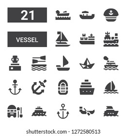 vessel icon set. Collection of 21 filled vessel icons included Yacht, Boat, Anchor, Sail boat, Cruise, Inflatable boat, Paper boat, Sailing Vessel, Cargo ship, Sailboat